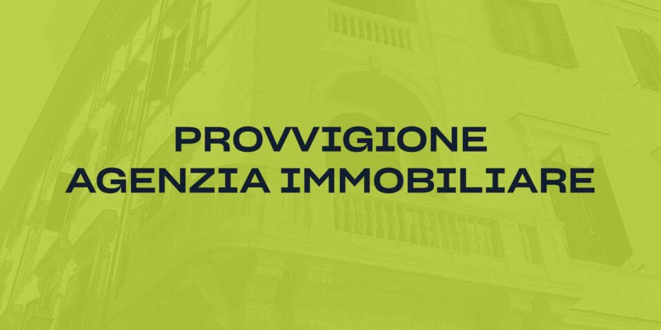 provvigione agenzia immobiliare